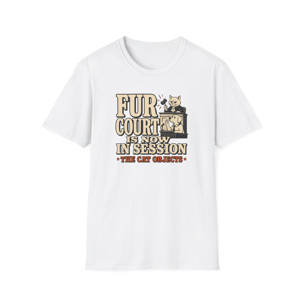 Fur Court Is Now In Session T-Shirt