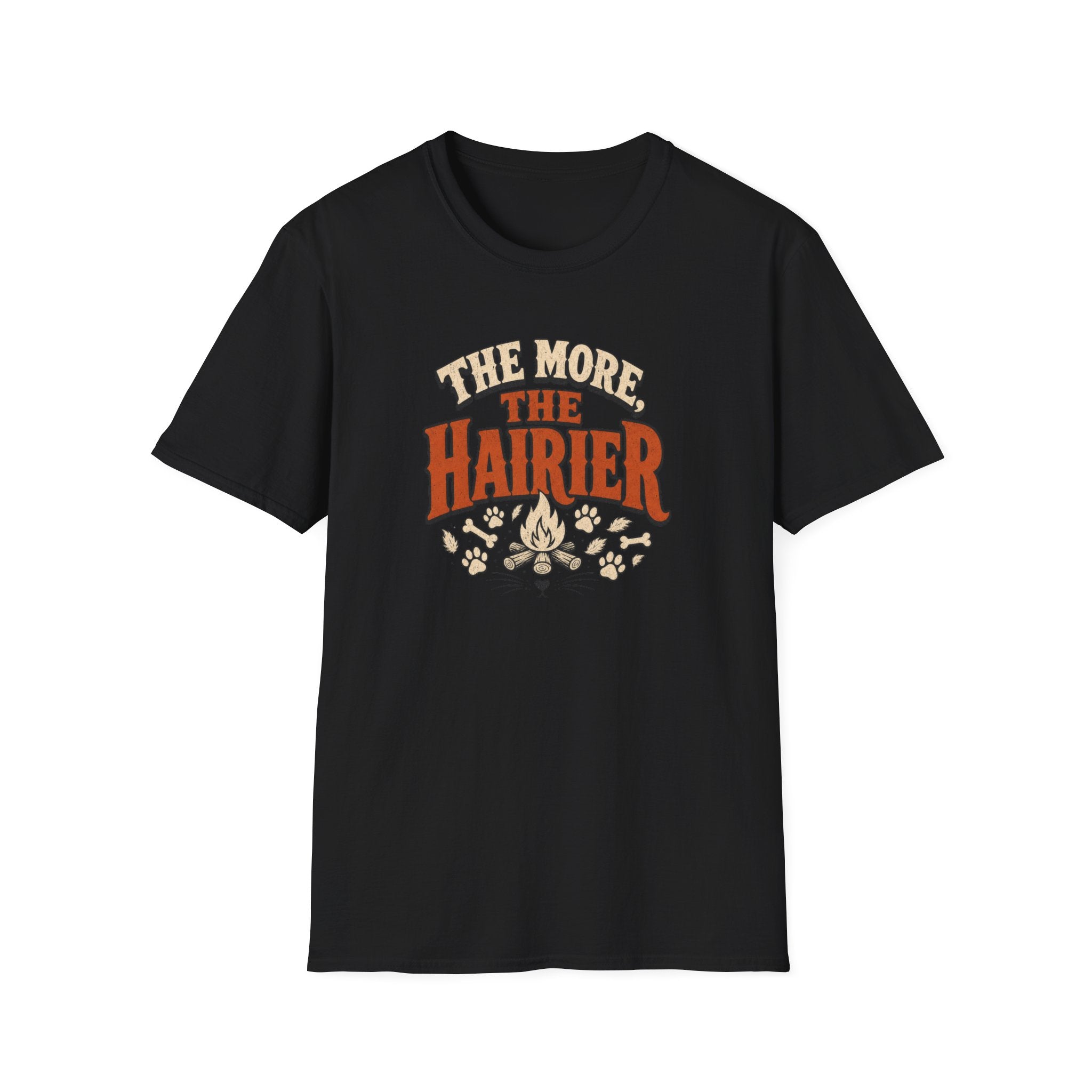 The More The Hairier — Funny Dog Mom Graphic Tee
