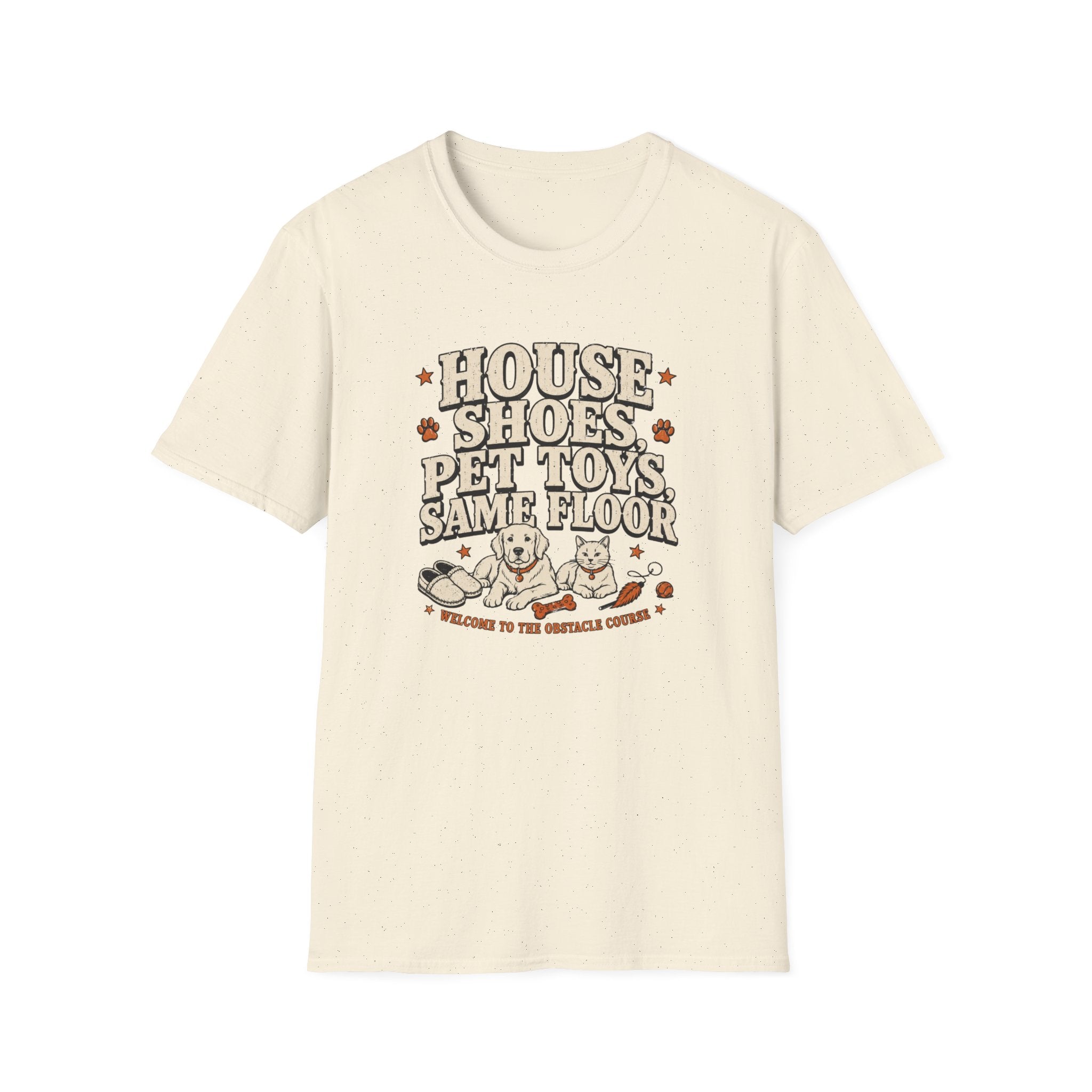 "House Shoes, Pet Toys, Same Floor" Graphic Tee