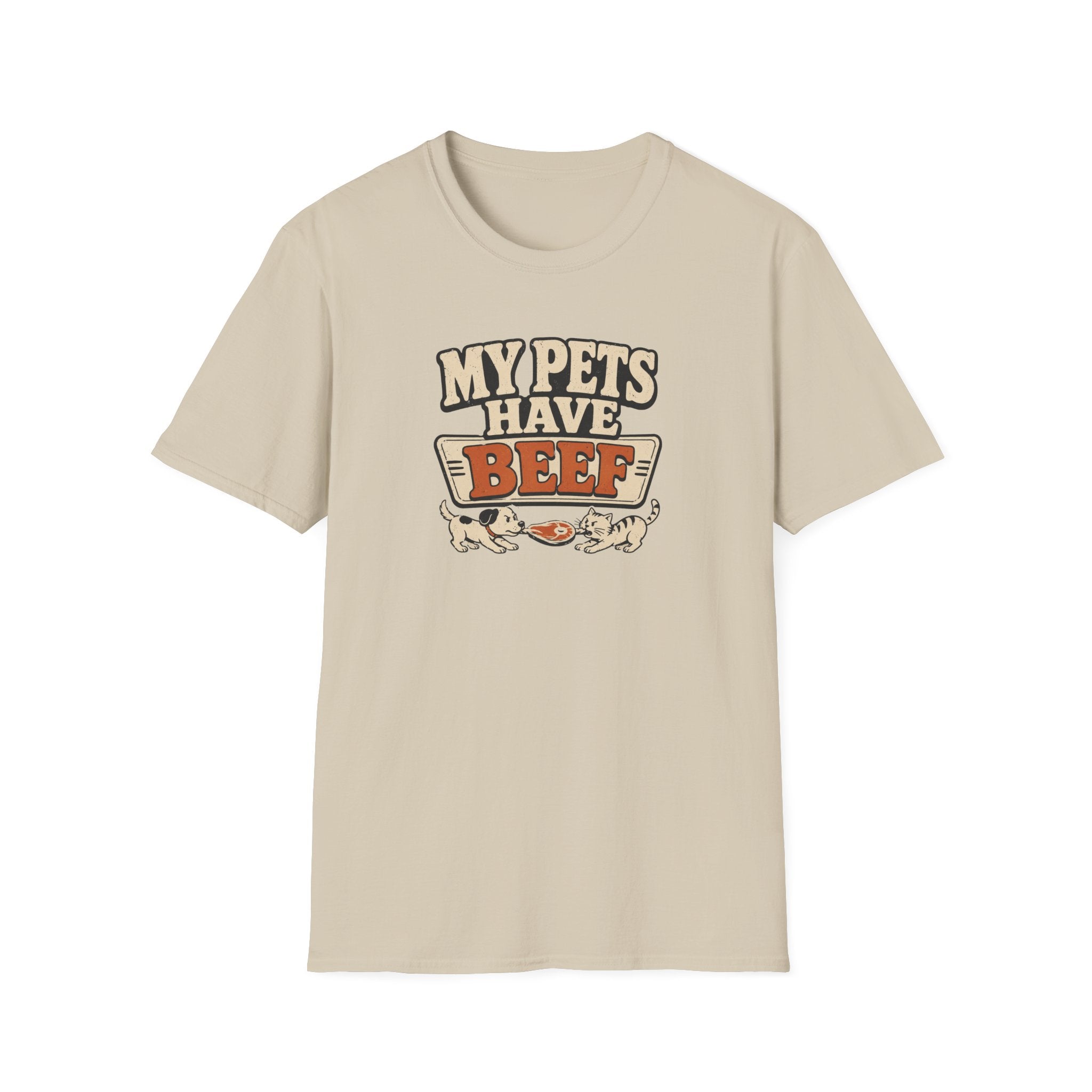 "My Pets Have Beef" Funny Pet Lovers Graphic Tee