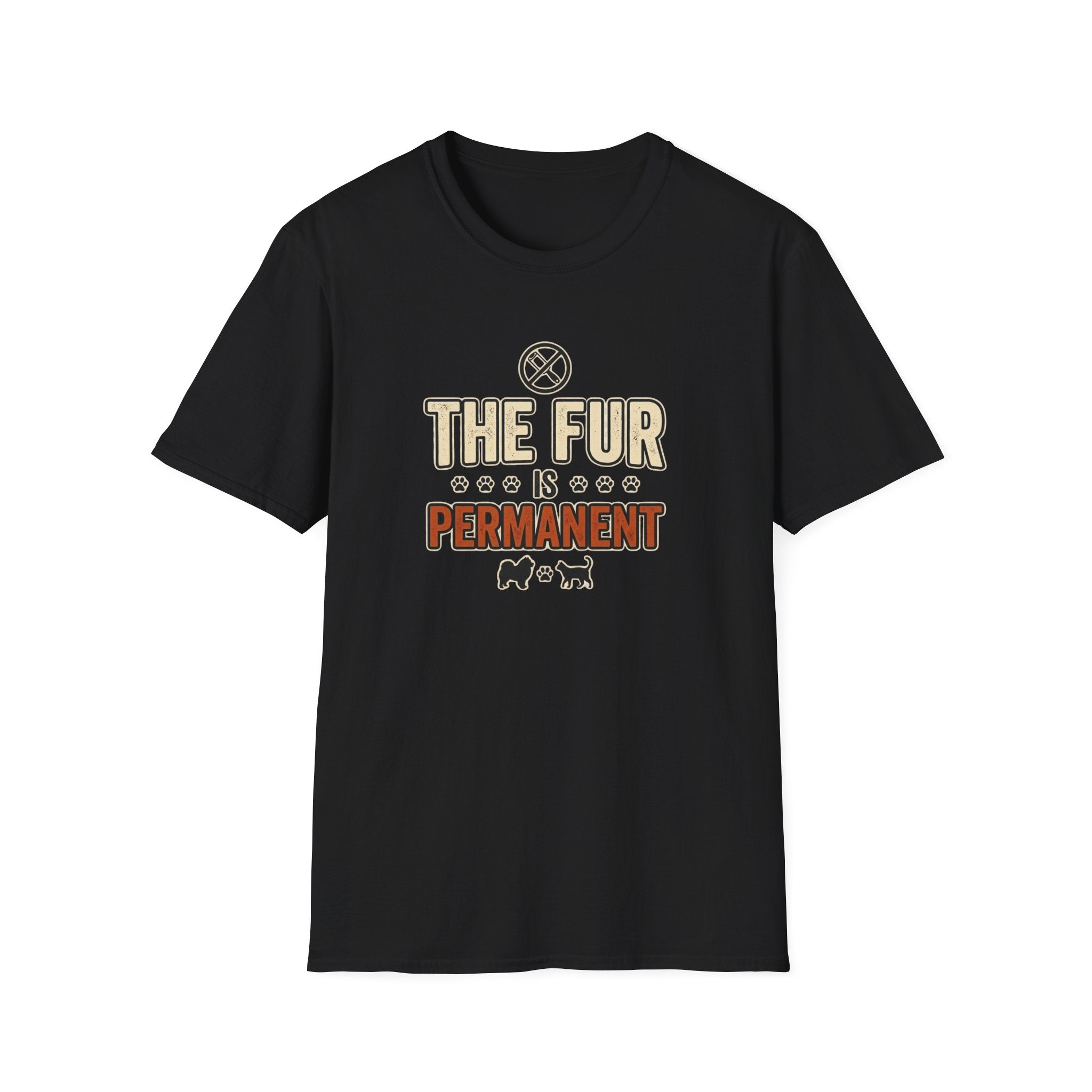 The Fur Is Permanent Pet-Lover T-Shirt
