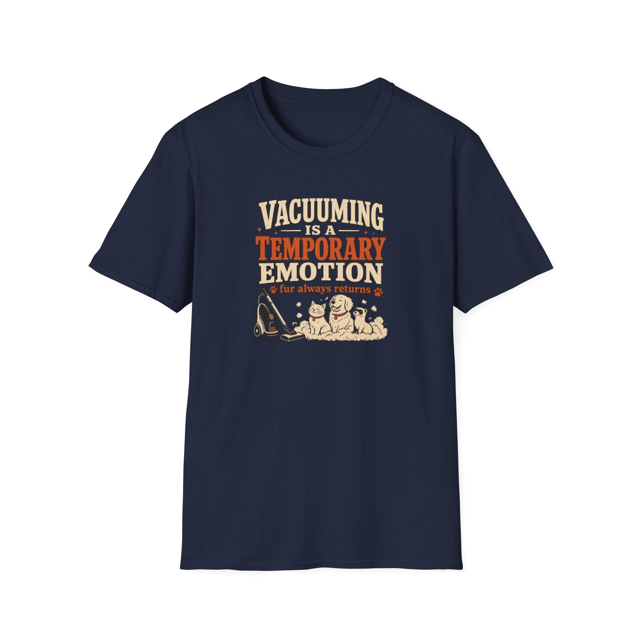 Vacuuming Is a Temporary Emotion T‑Shirt