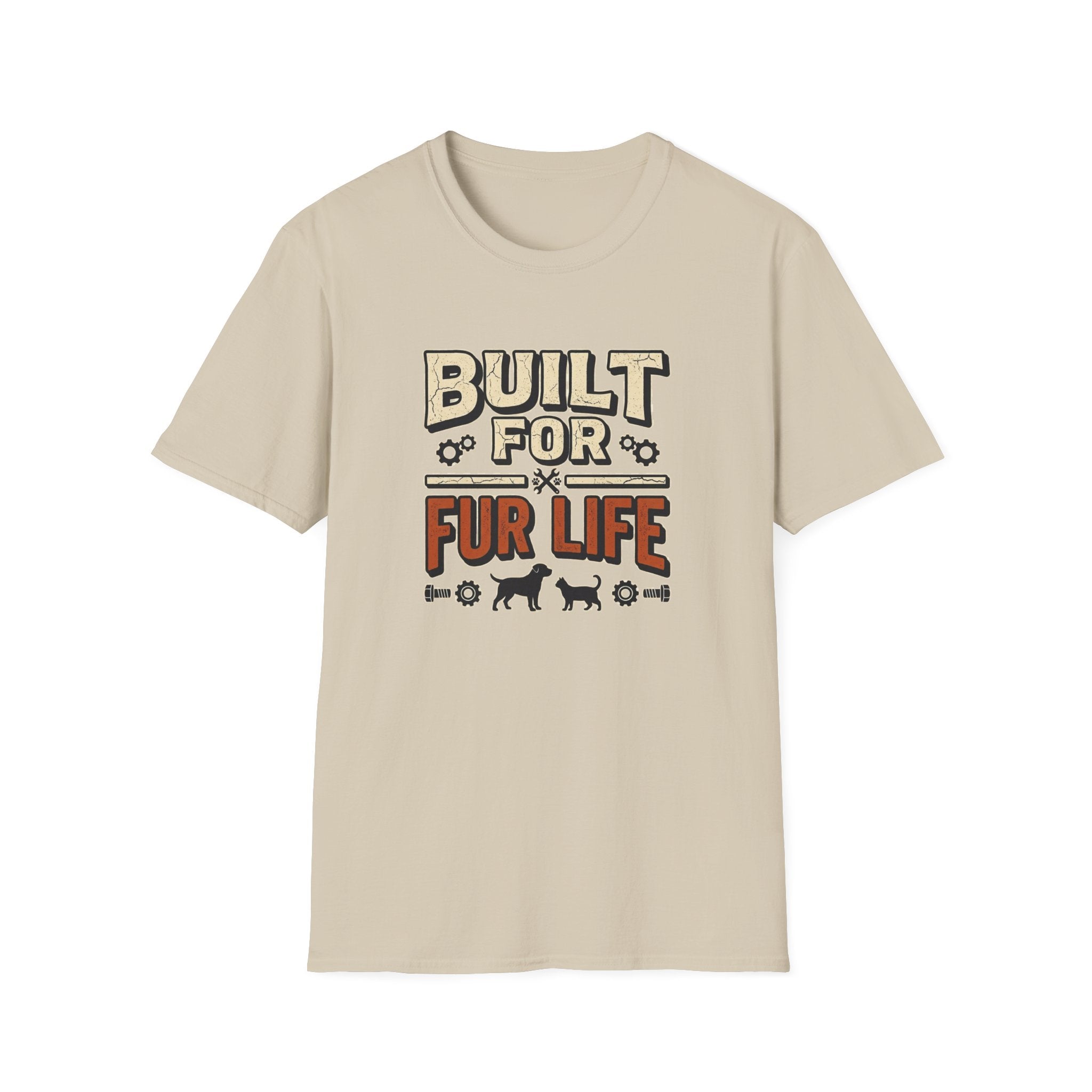 Built for Fur Life T-Shirt | Pet Lover Graphic Tee