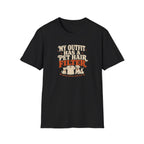 “My Outfit Has a Pet Hair Filter” Funny Pet Lover Tee