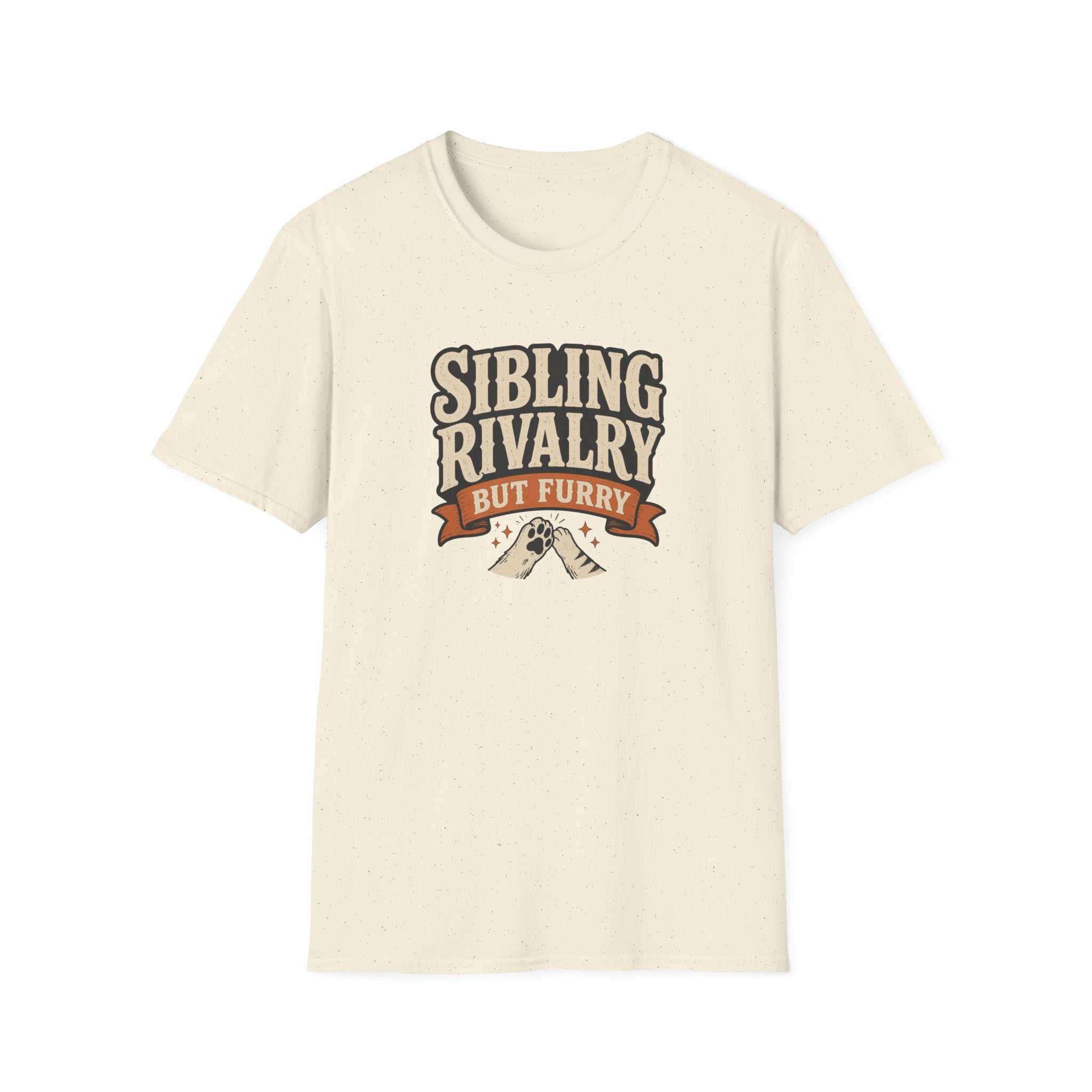 Sibling Rivalry But Furry T-Shirt