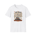 Too Many Pets To Be Scared T-Shirt