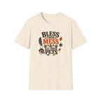Bless This Mess & All These Pets T-Shirt