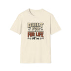 Built for Fur Life T-Shirt | Pet Lover Graphic Tee