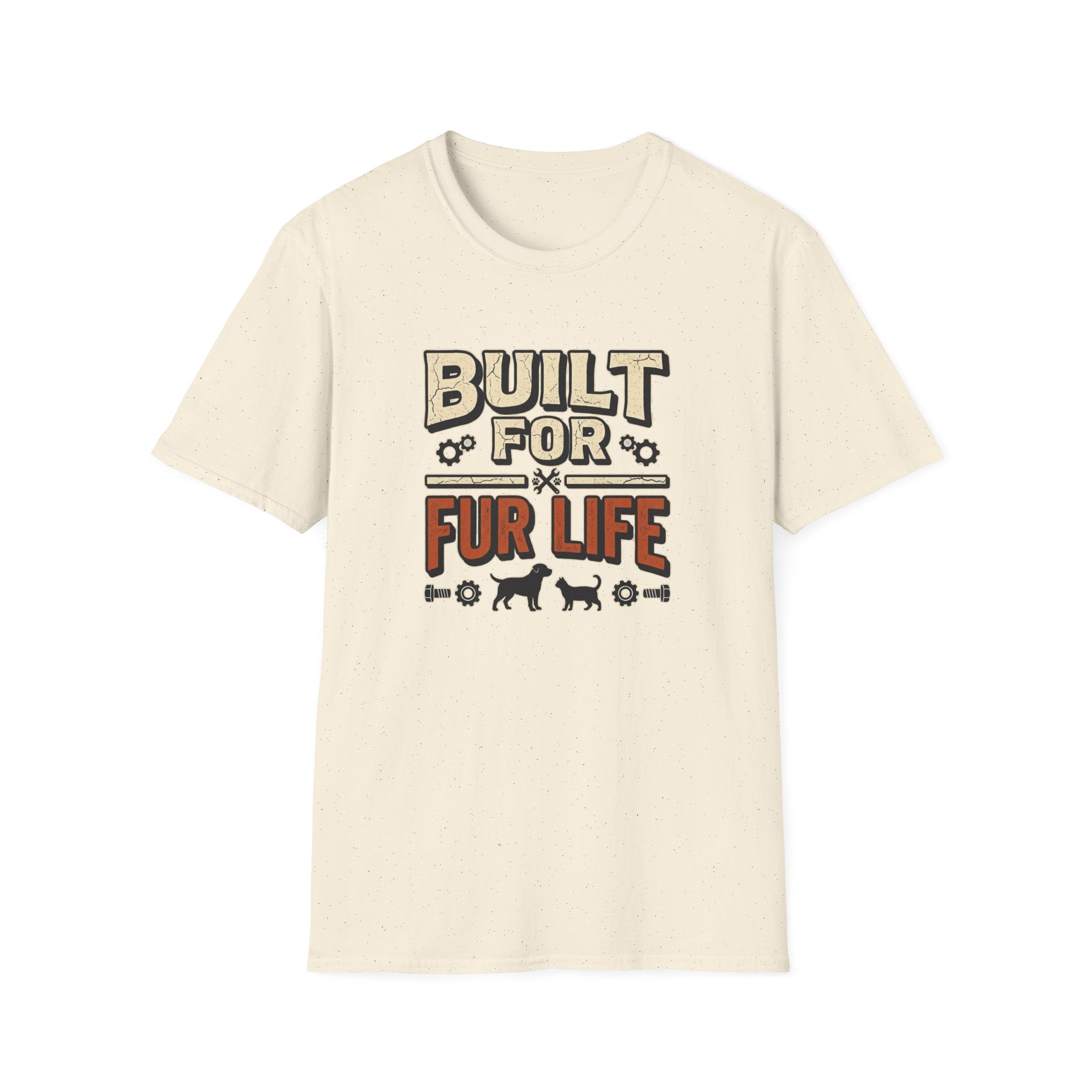 Built for Fur Life T-Shirt | Pet Lover Graphic Tee