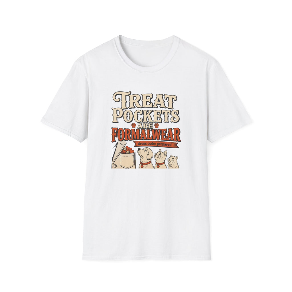 Treat Pockets Are Formalwear Graphic Tee