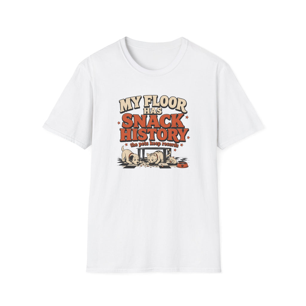 "My Floor Has Snack History" Graphic Pet Lovers Tee