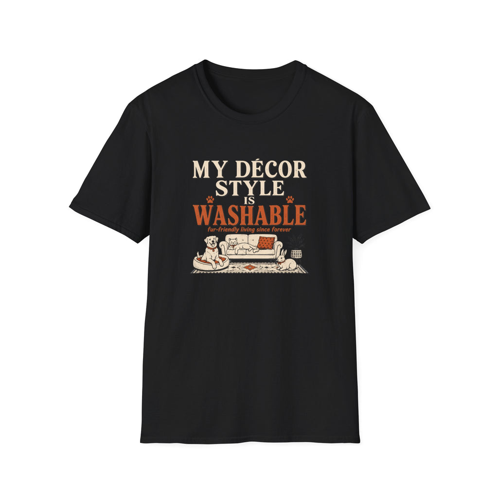 Decor Style Is Washable T-Shirt