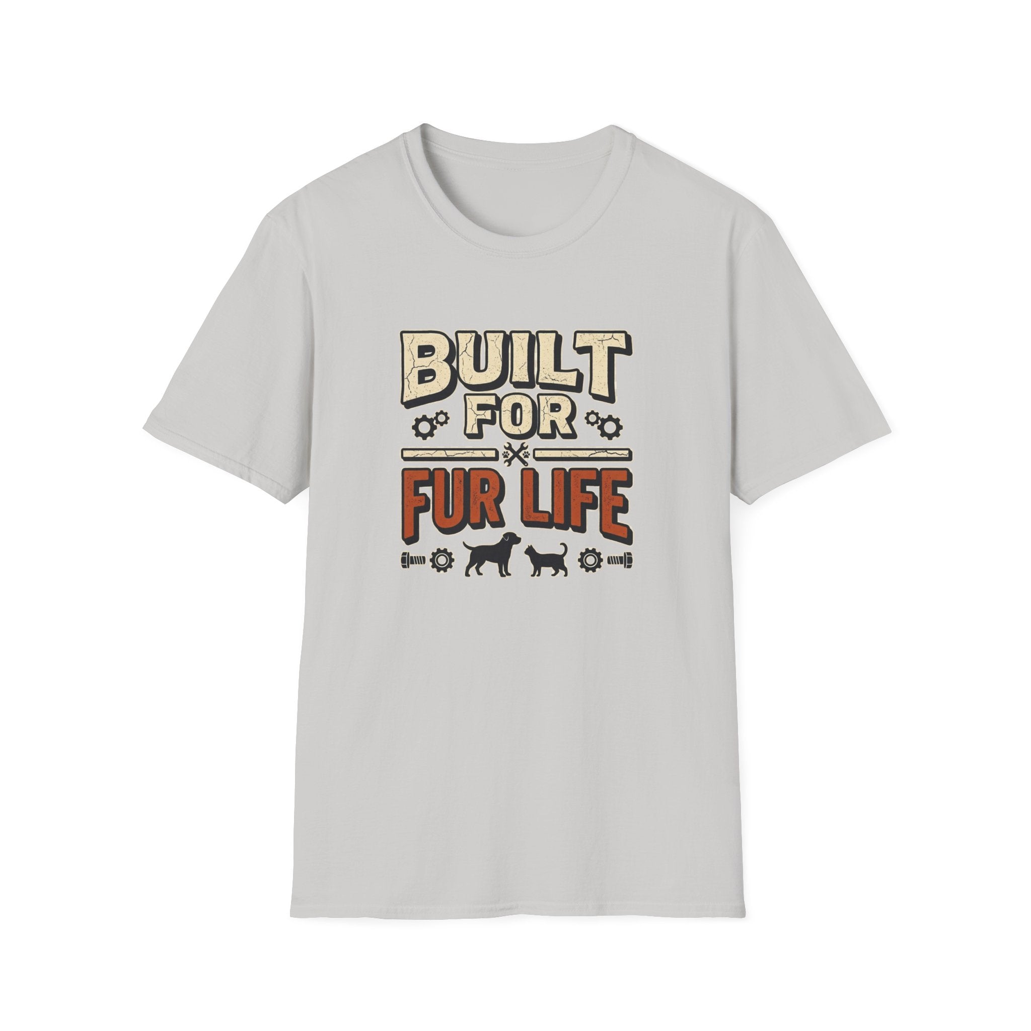 Built for Fur Life T-Shirt | Pet Lover Graphic Tee
