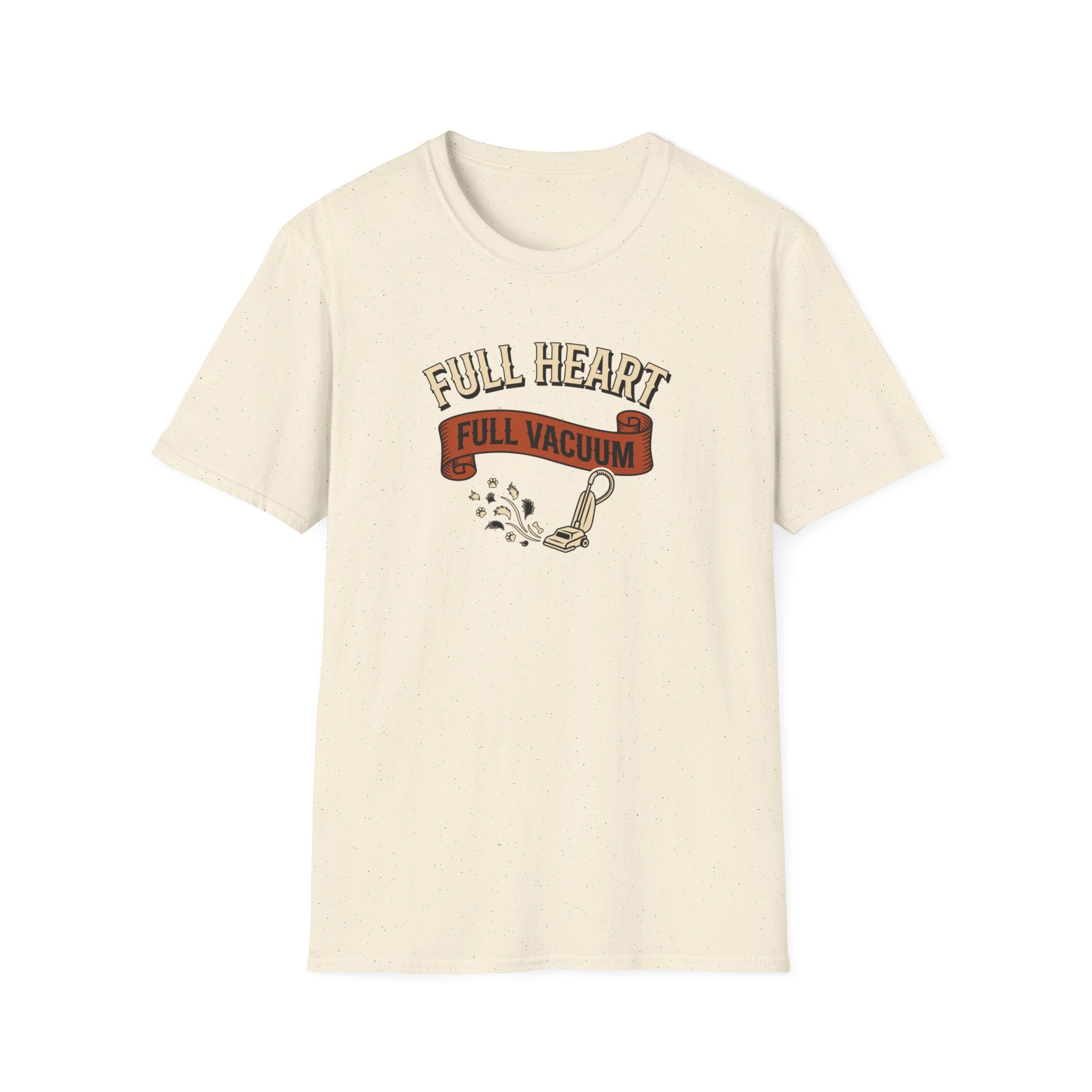 Full Heart Full Vacuum T-Shirt