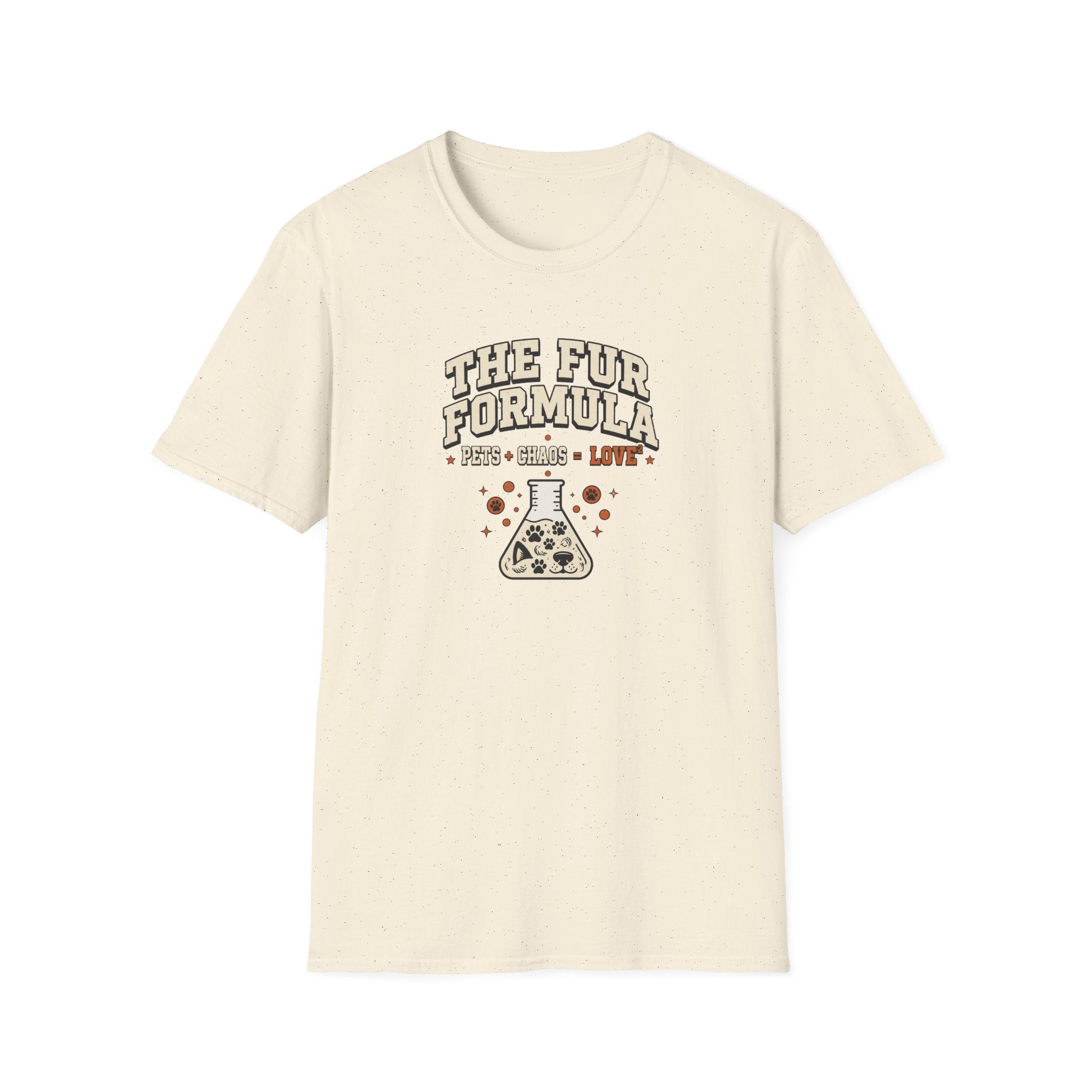 The Fur Formula — Pets • Chaos • Love Graphic Tee