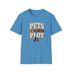 Pets Are the Plot T-Shirt — Funny Pet Lover Graphic Tee