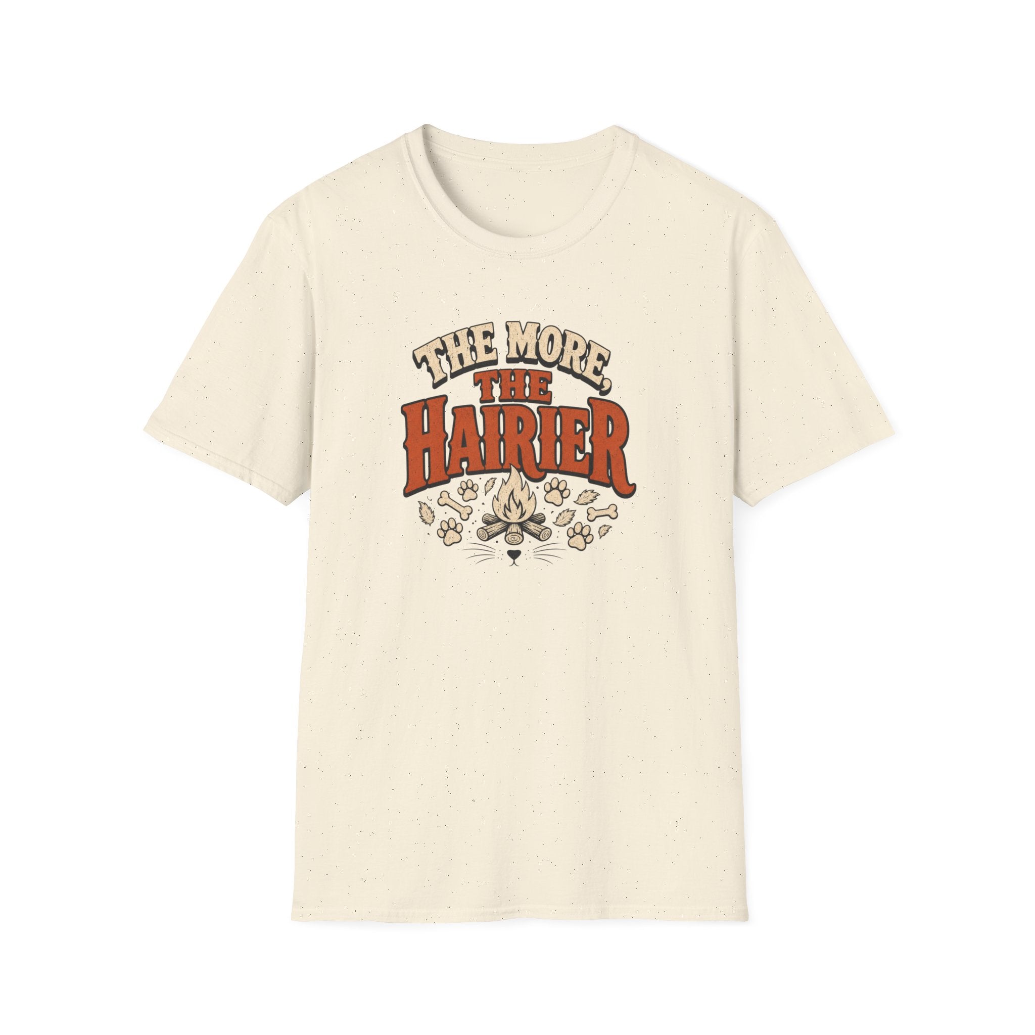 The More The Hairier — Funny Dog Mom Graphic Tee