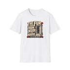 The Fur Is Coming From Inside The House T-Shirt