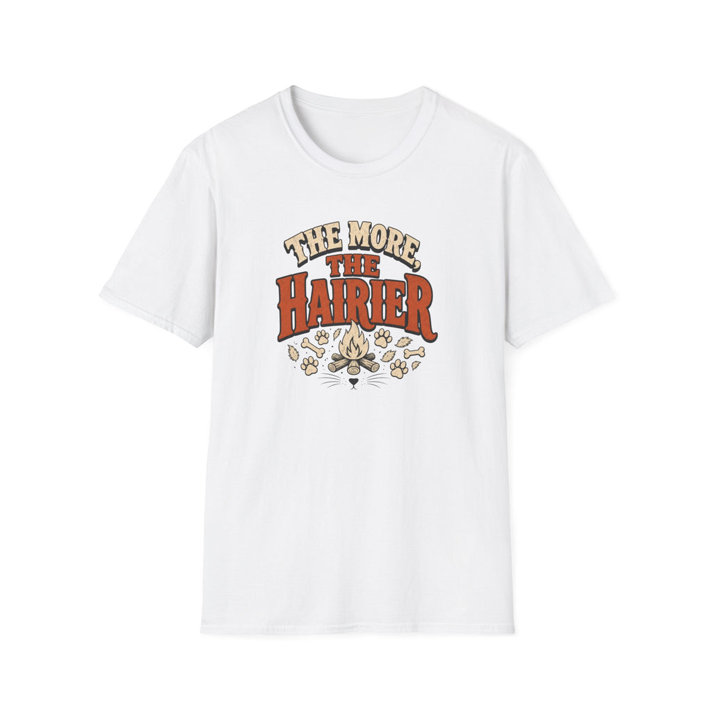 The More The Hairier — Funny Dog Mom Graphic Tee