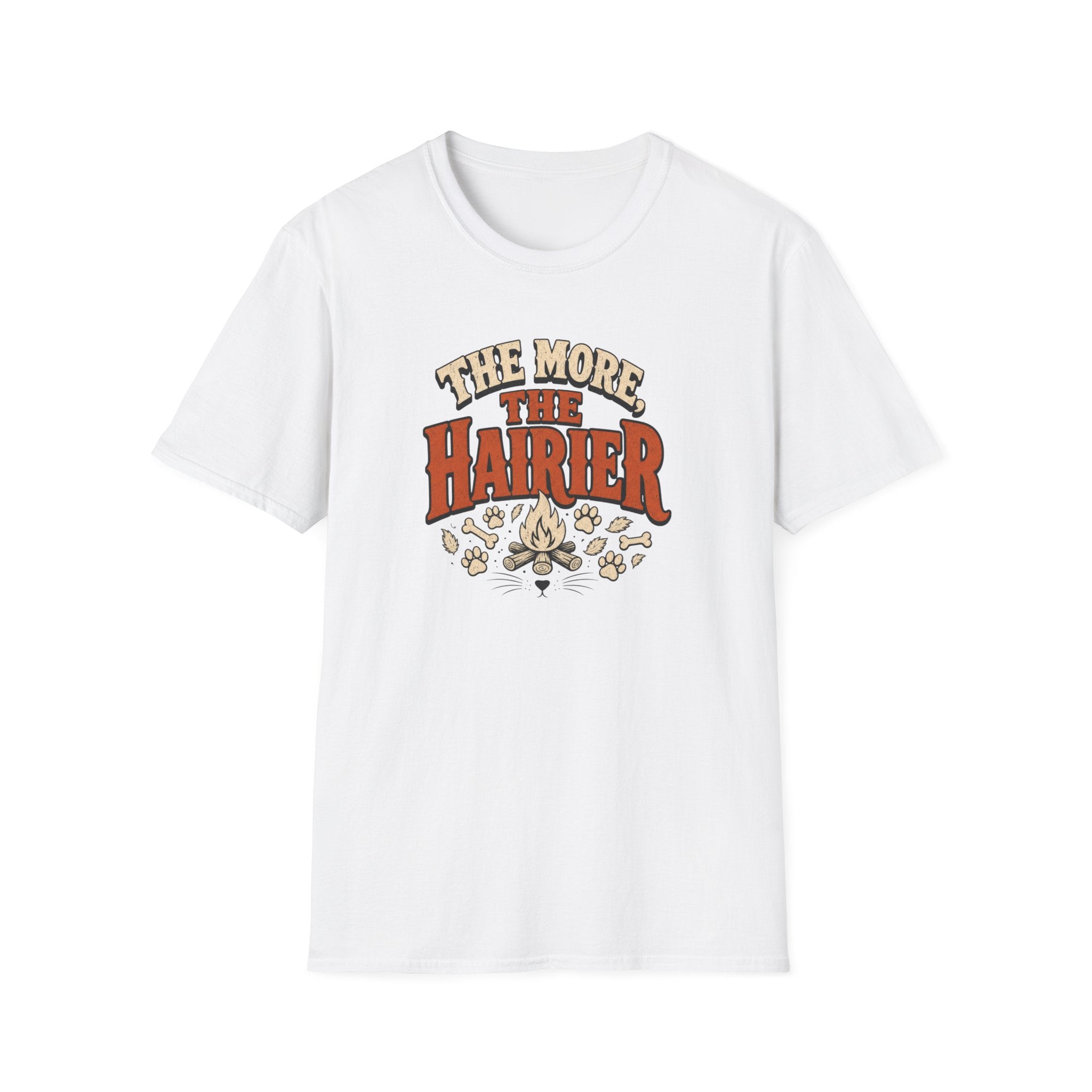 The More The Hairier — Funny Dog Mom Graphic Tee