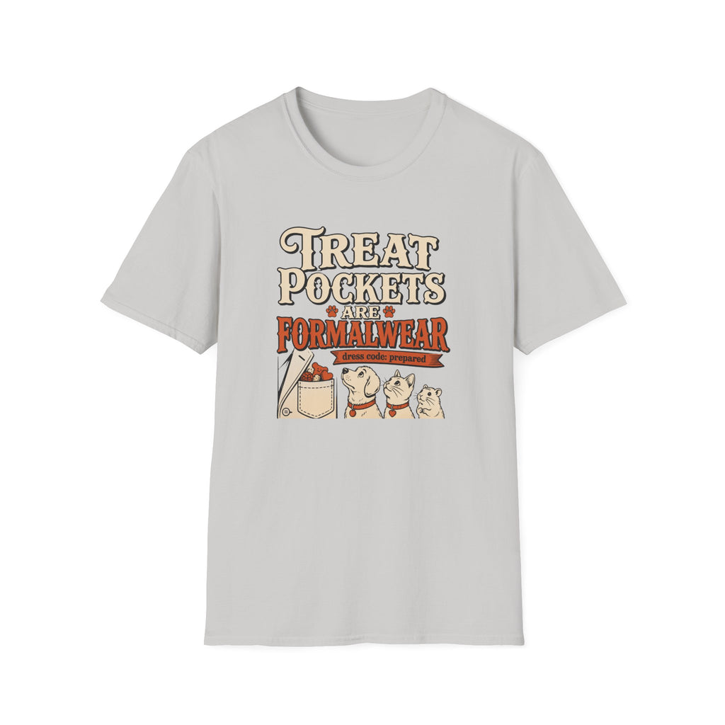 Treat Pockets Are Formalwear Graphic Tee