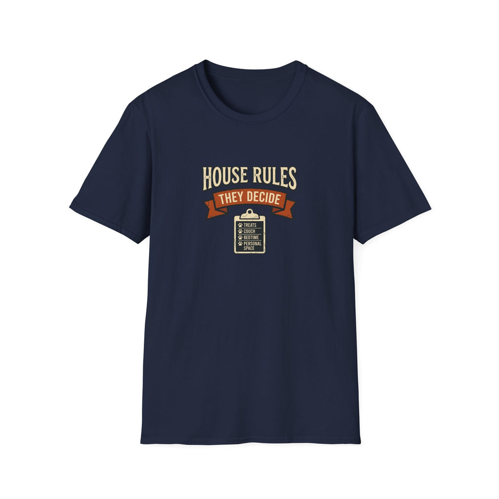 House Rules They Decide — Funny Pet Rules Graphic Tee