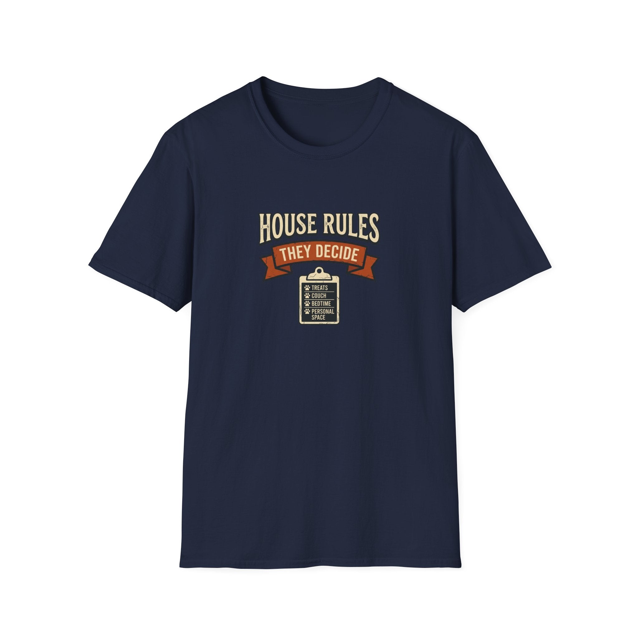 House Rules They Decide — Funny Pet Rules Graphic Tee