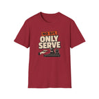 No Sit, Only Serve T-Shirt — Multi-Pet Household Tee