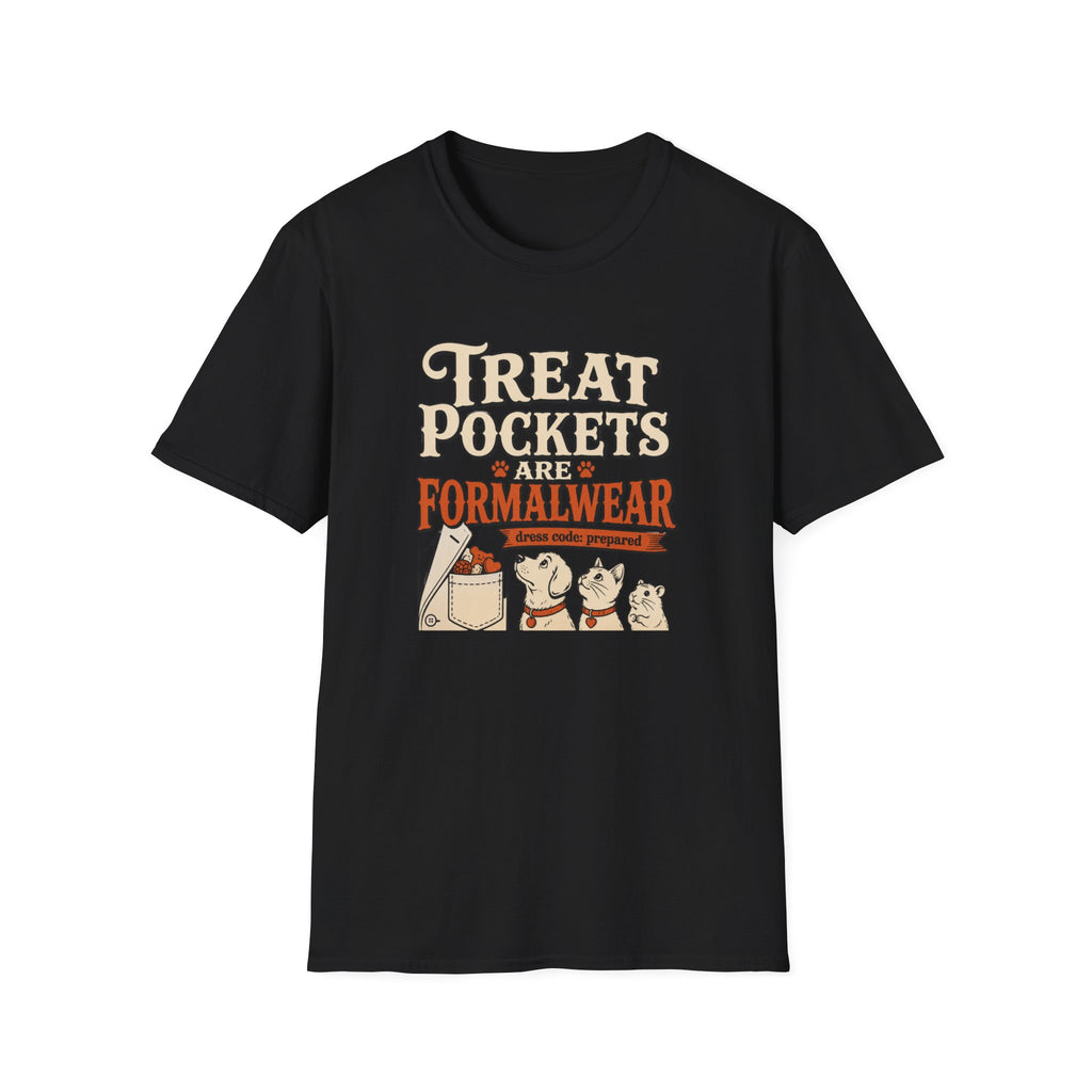 Treat Pockets Are Formalwear Graphic Tee