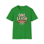 One Leash Never Enough T-Shirt — Funny Dog Mom/Captain Pet Lover Tee