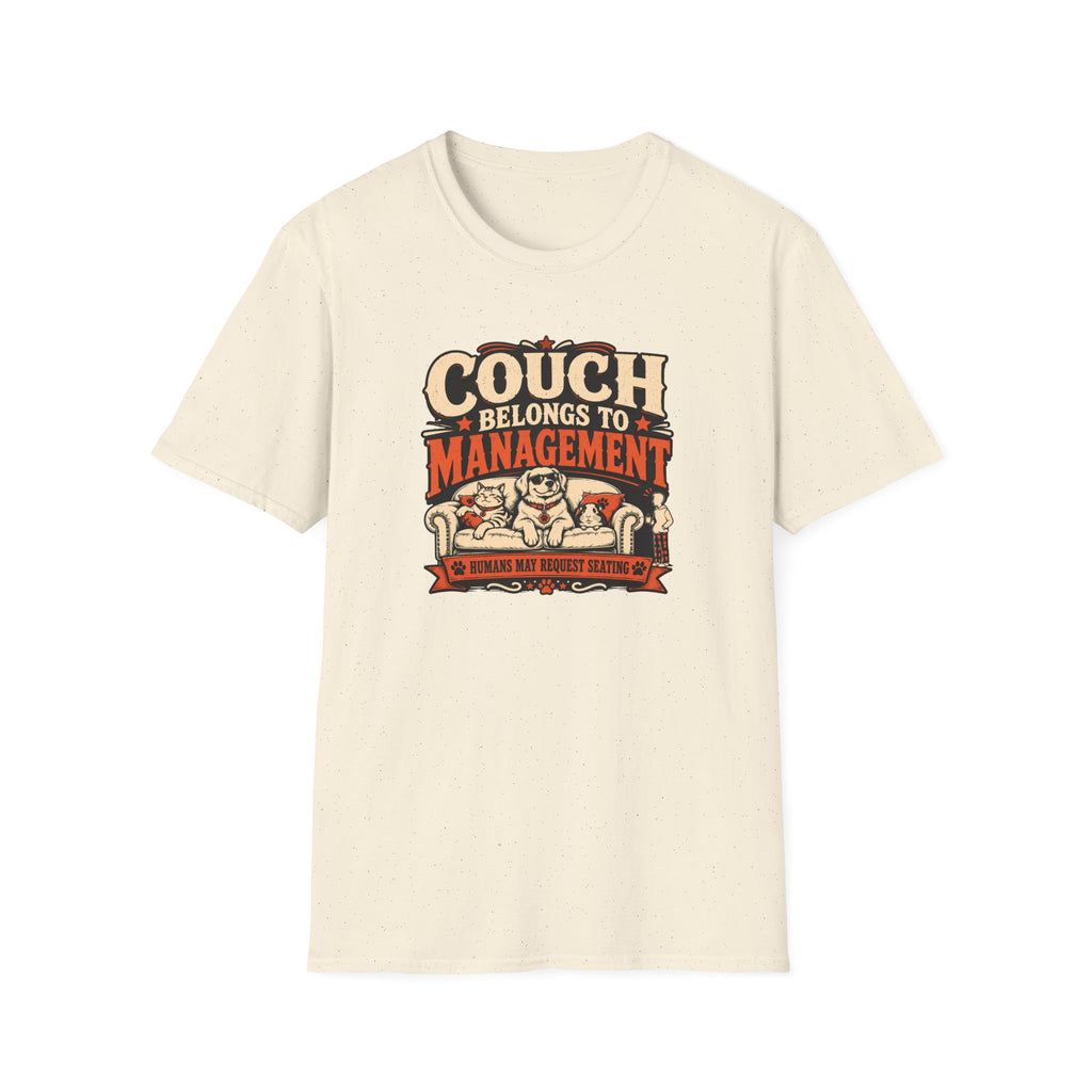 Couch Belongs to Management T-Shirt