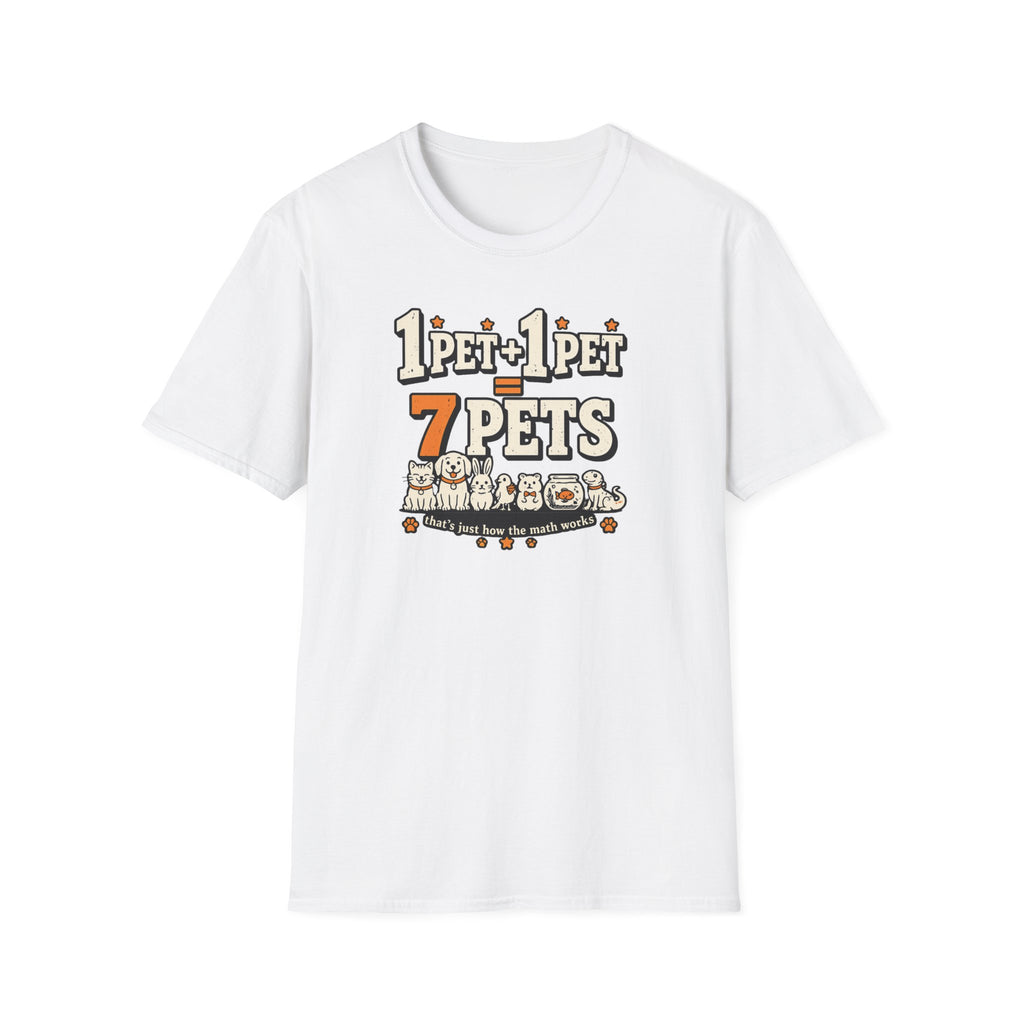 “1 Pet + 1 Pet = 7 Pets” Cute Pet Lover Tee