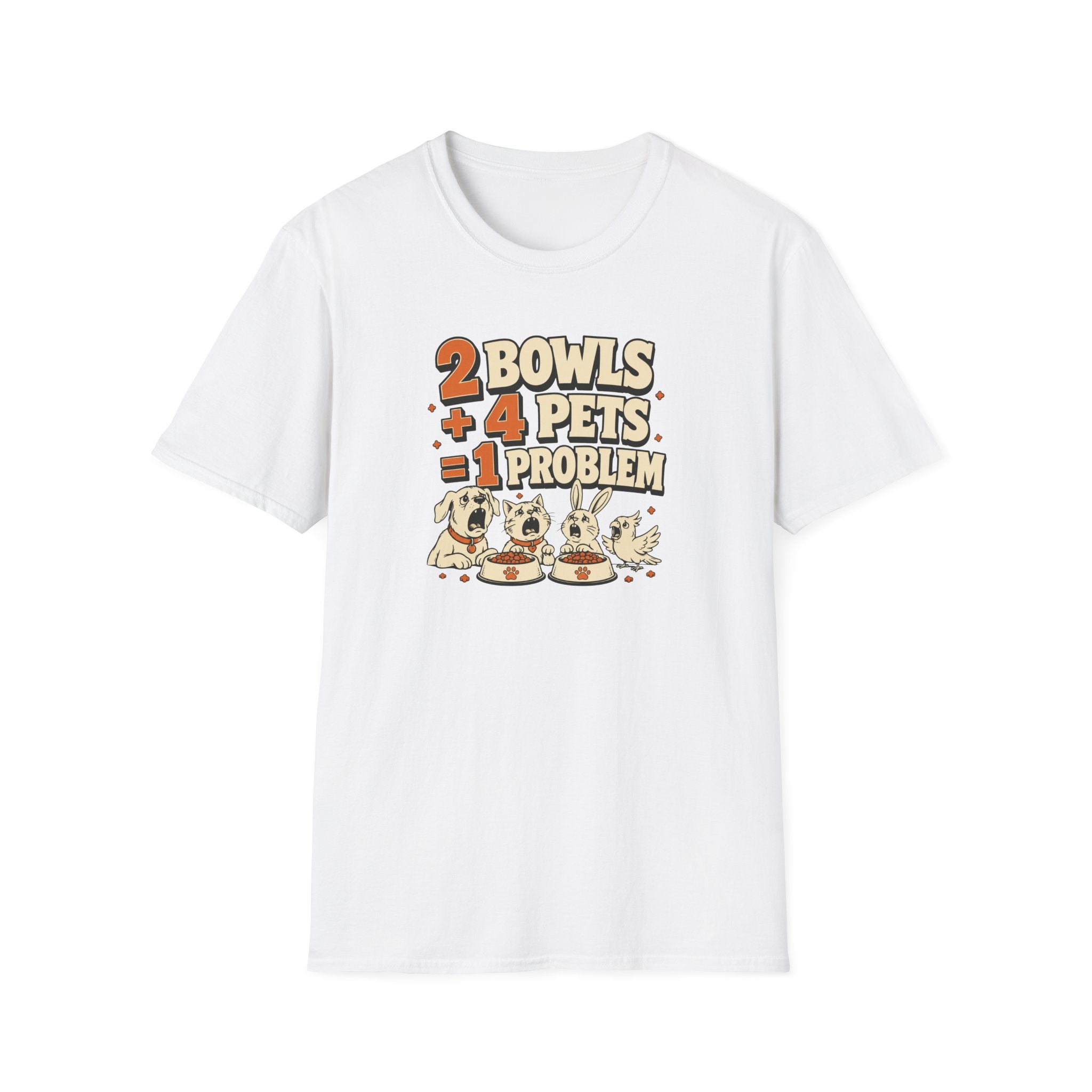 "2 Bowls + 4 Pets = 1 Problem" Funny Pet Lover Tee