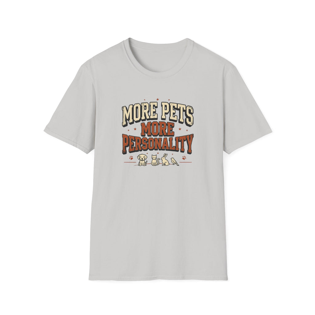 More Pets More Personality T-Shirt — Cute Retro Pet Lover Tee