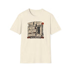 The Fur Is Coming From Inside The House T-Shirt