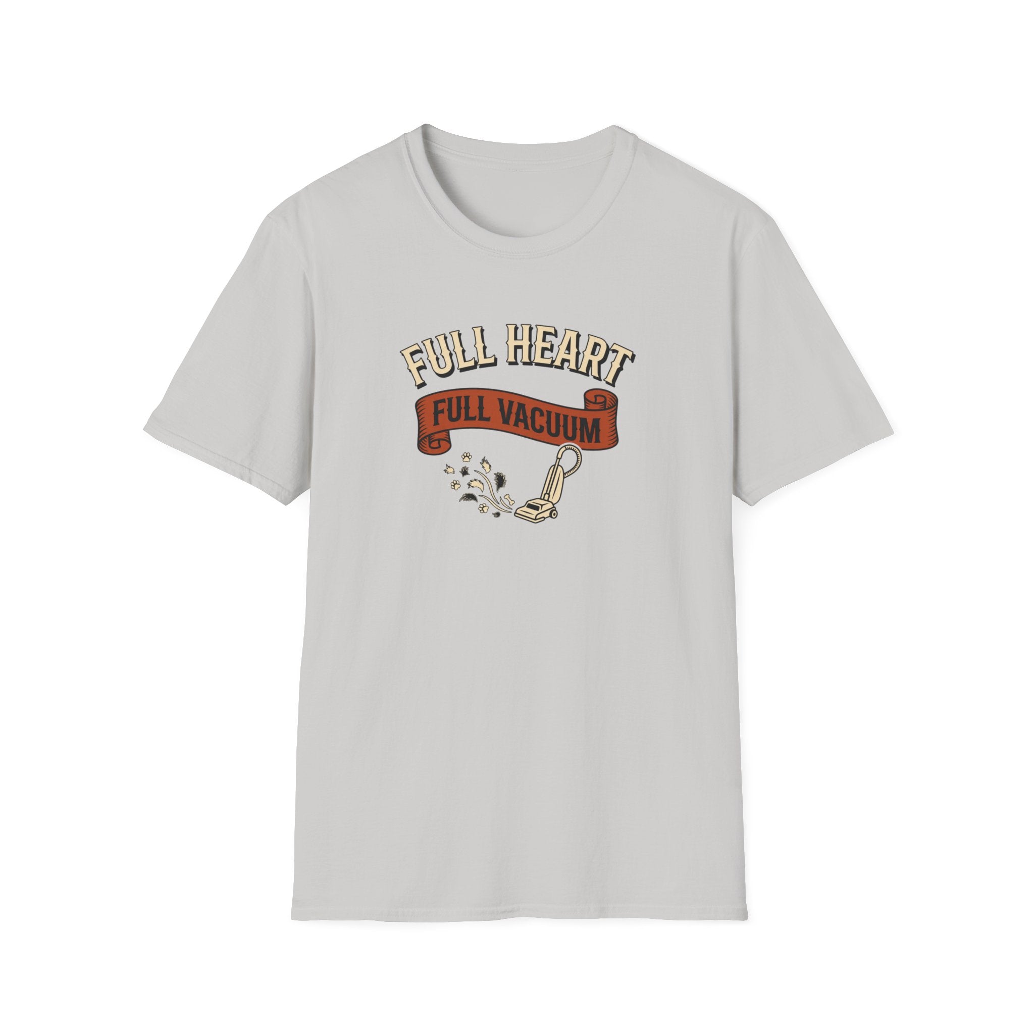 Full Heart Full Vacuum T-Shirt