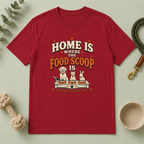 Home Is Where the Food Scoop Is – Multi-Pet Lifestyle T-Shirt