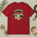 Certified Snack Auditors — Funny Certified Snack Inspectors Tee