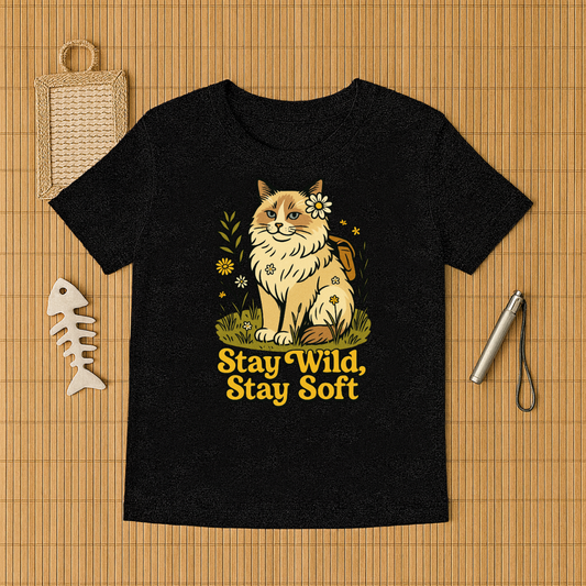 Stay Wild, Stay Soft