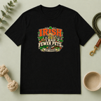 Irish I Had Fewer Pets… Just Kidding St. Patrick’s Day T-Shirt