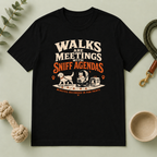 Walks Are Meetings with Sniff Agendas Multi-Pet Lifestyle T-Shirt