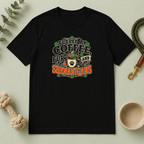 Fueled by Coffee, Fur & Shenanigans St. Patrick’s Day T-Shirt