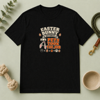 Easter Bunny Retired, Pets Took the Job T-Shirt