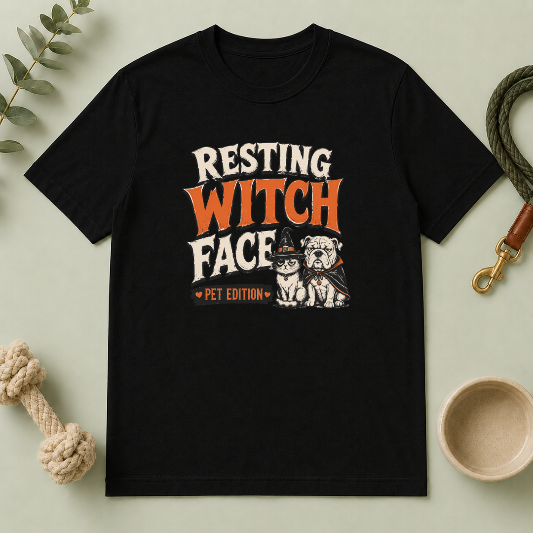 Resting Witch Face ƒ?? Pet Edition Halloween T-Shirt