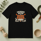 Too Many Pets to Hide Eggs Easter Tee