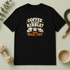 Coffee Before Kibble? Cute Pet Mom Graphic Tee