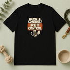 Pet Control T‑Shirt — "Remote Control? Pet Control." Retro Graphic Tee for Pet Lovers
