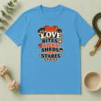 Love Bites Licks Sheds and Stares Valentine Pet T-Shirt
