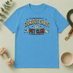 Glorious Chaos Pet Club T-Shirt