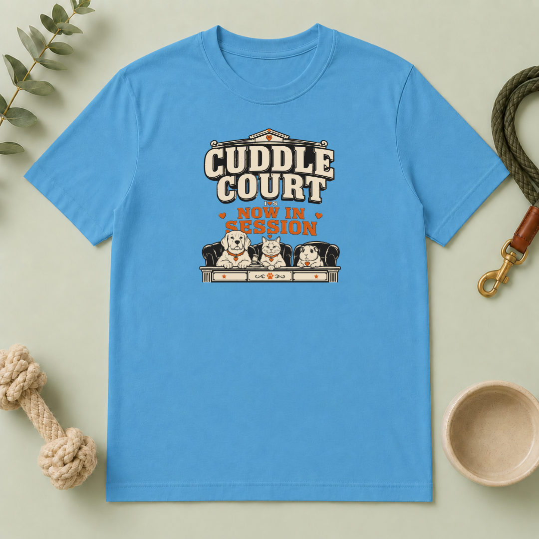 "Cuddle Court Now In Session" Cute Pet Lounge Tee